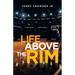 Life Above the Rim