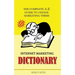 Internet Marketing DICTIONARY: The Complete A-Z Guide To Online Marketing Terms