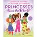 Princesses Save the World
