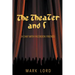 The Theater and I