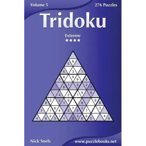 Tridoku - Extreme - Volume 5 - 276 Puzzles