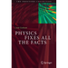 Physics Fixes All the Facts