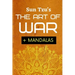 Sun Tsu's The Art Of War + Mandalas: Adult Coloring Book To Help You Meditate On Sun Tsu's Art Of War