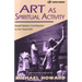 Art as Spiritual Activity