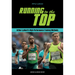 Running to the Top: Arthur Lydiard's High-Performance Training Methods