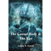 The Causal Body & The Ego