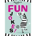 Reader's Digest Fun Jokes for Funny Kids