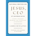 Jesus, CEO (25th Anniversary Edition): Using Ancient Wisdom for Visionary Leadership