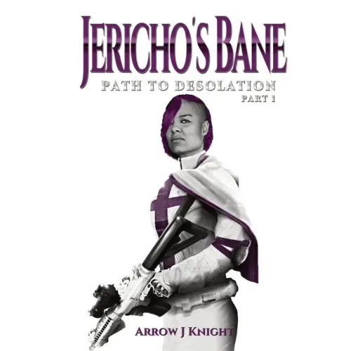 Jericho's Bane: Path to Desolation Part I