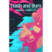 Crash and Burn: Volume 2