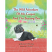 The Wild Adventure of Mr. Cooper and the Buzzing Bee