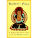 Buddhist Yoga: A Comprehensive Course