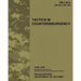 Tactics in Counterinsurgency, FM 3-24.2: US Army Field Manual 3-24.2