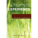 The Human Experience: A Divine Madness