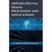 Applied Digital Signal Processing and Applications