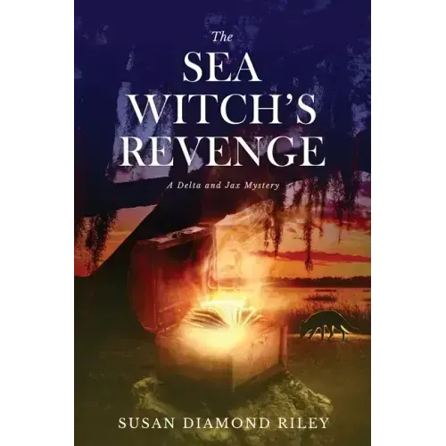 The Sea Witch's Revenge: A Delta & Jax Mystery