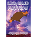 Duck Billed Platitudes