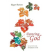 Dancing with God: Seeing God in the Everydayness of Life