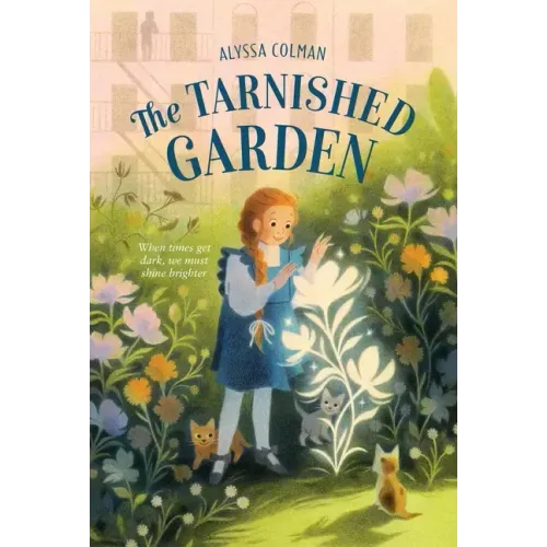 The Tarnished Garden