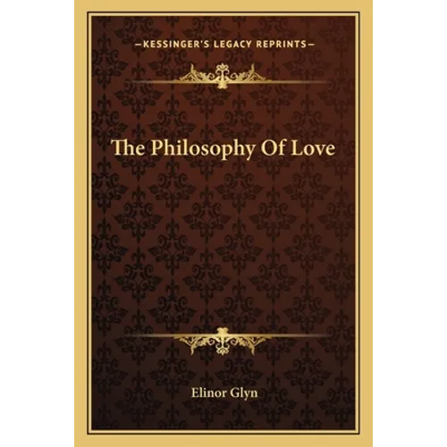 The Philosophy Of Love