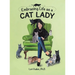 Embracing Life as a Cat Lady