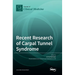 Recent Research of Carpal Tunnel Syndrome
