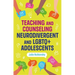 Teaching and Counseling Neurodivergent and LGBTQ+ Adolescents