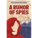 A Rumor of Spies