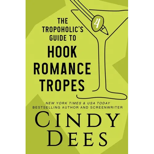 The Tropoholic's Guide to Hook Romance Tropes