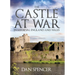 The Castle at War in Medieval England and Wales