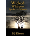 Wicked Whispers Spoke Their Names