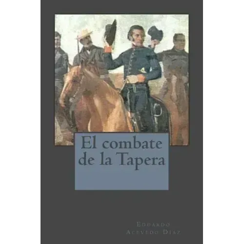 El combate de la Tapera