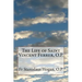 The Life of Saint Vincent Ferrer, O.P.