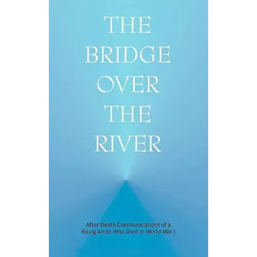 The Bridge Over the River