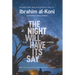 The Night Will Have Its Say