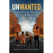 Unwanted: Fighting to Belong