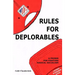 Rules for Deplorables: A Primer for Fighting Radical Socialism