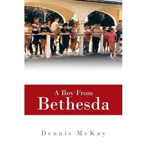 A Boy from Bethesda