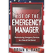Rise of the Emergency Manager: Restructuring Emergency Services During a Time of Civil Unrest