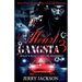 The Heart of a Gangsta 3: What's Real Can't Be Modified