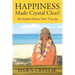 HAPPINESS Made Crystal Clear! My Sounds Elevate Your True Joy