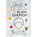 Jamaal's INCREDIBLE Adventures in the BLACK CHURCH