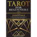 Tarot for Beginners - Essentials: Learn The Symbolism, Secrets, And History Of Tarot.