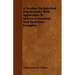 A Treatise On Spherical Trigonometry With Application To Spherical Geometry And Numerous Examples