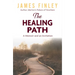 The Healing Path: A Memoir and an Invitation