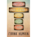 Another Unbelievable Story from Frank