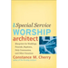 Special Service Worship Architect