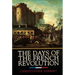 The Days of the French Revolution