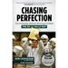 Chasing Perfection: The Principles Behind Winning Football the de la Salle Way