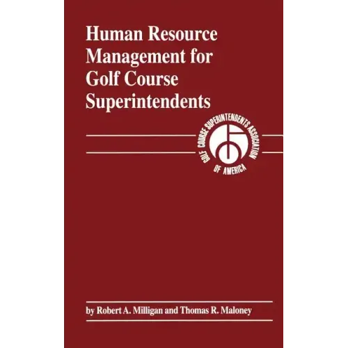Human Resource Management for Golf Course Superintendents